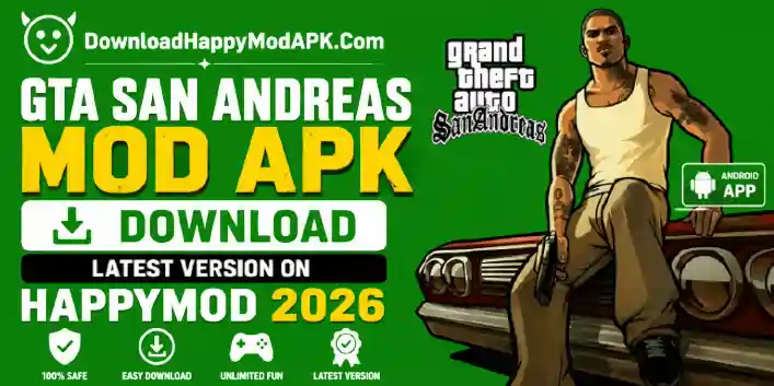 GTA San Andreas Mod APK Download Latest Version on HappyMod 2026